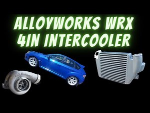 Alloyworks WRX 4in Intercooler (unboxing, Install, & Review) #ALLOYWORKS
