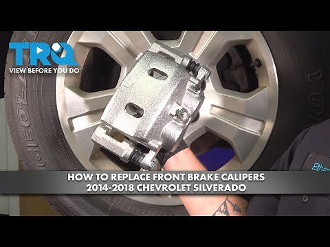 How to Replace Front Brake Calipers 2014-2018 Chevrolet Silverado 1500