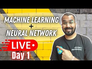 Day 1 Machine Learning + Neural Network Youtube Live Sessions