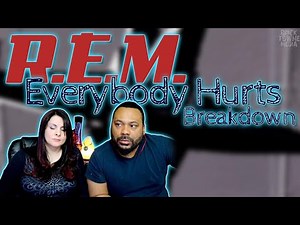 REM - Everybody hurts Reaction!!