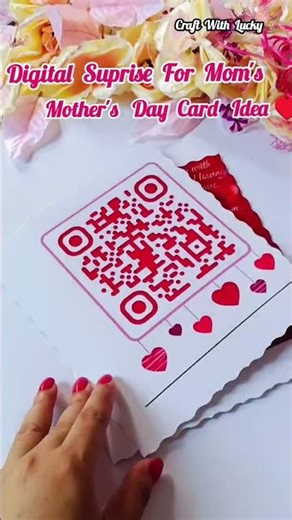 QR Code वाला जादुई Card! ✨ Mother's Day Digital Surprise🎁 #Shorts #DIY#easydiy #mom #mothersday #maa