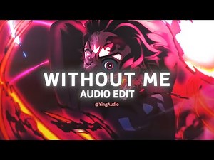 Without Me - Eminem [Edit Audio]