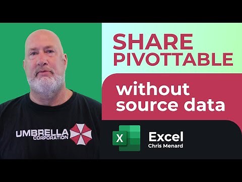Excel - Share a PivotTable without the Source Data or Underlying Data.