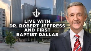 Watch Live With Robert Jeffress and First Baptist Dallas | Fox Nation