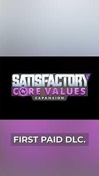 Analyzing the #Satisfactory Core Values DLC Trailer!