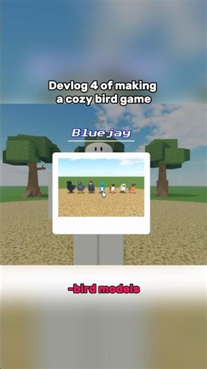 Making a game about taking photos of bird | Part 4 #devlog #roblox #robloxstudio #indiegame