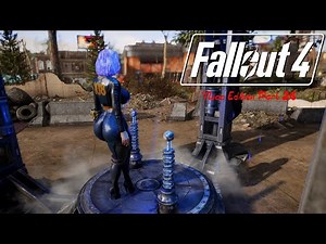 Fallout 4 Playthrough Thicc Edition Part 26