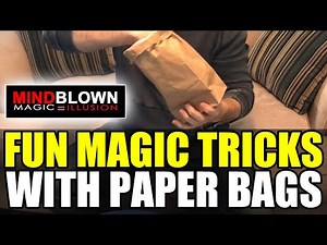 Magic Tricks with Paper Bags