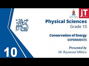 Gr 10 - Physical Sciences - Experiment Labs - Conservation of Energy
