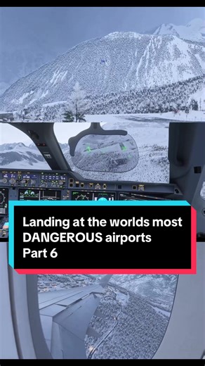 Landing at the Most Dangerous Airports: Courchevel