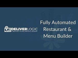 DeliverLogic - Fully Automated Restaurant and Menu Builder