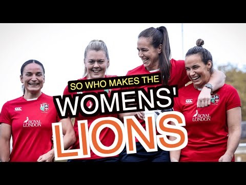 So who makes a Women's British & Irish Lions Tour?