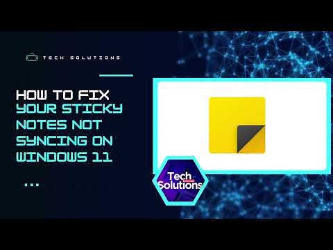 [How to Fix] Sticky Notes Not Syncing on Windows 11