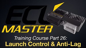 ECUMaster Training Course Part 26: Launch Control & Anti-Lag  - ECU Master Black Training Course - Evans Performance Academy