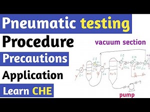 Pneumatic test | How is pneumatic test done? | Why do we do pneumatic testing? | Pneumatic testing.
