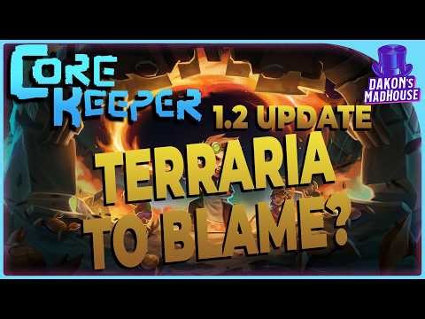 Core Keeper 1.2 Update Delayed