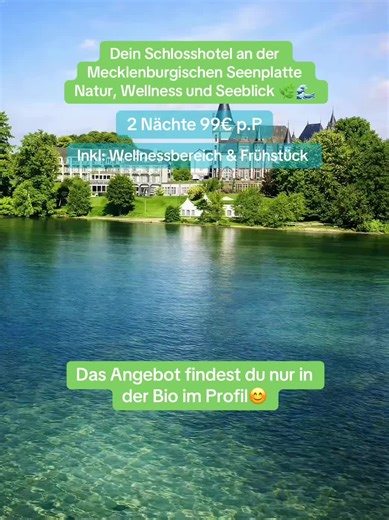 Wellness im Schlosshotel an der Müritz Natur & Entspannung erleben 🌿💆‍♀️ ✨ Historisches Schlossambiente direkt an der Mecklenburgischen Seenplatte 💦 MüritzSPA mit Indoorpool, Sauna und entspannenden Anwendungen 🥐 Frühstücksbuffet mit frischen regionalen Spezialitäten 🍽️ Kulinarische Highlights im Restaurant Garten Eden mit Seeblick 🌄 Perfekter Ausgangspunkt für Natur, Seen und Müritz-Ausflüge 🌟 Wellness, Natur und Schlossromantik perfekt kombiniert 📍 So sicherst du dir dein Angebot: 👉 B