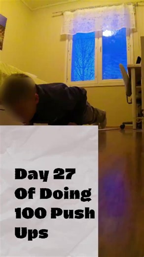 Day 27 Of Doing 100 PUSH UPS For 365 Days #viralshorts #shorts #viral