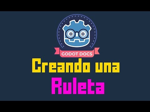 Creando una Ruleta sencilla con GDScrpit (Demo + Código Fuente)