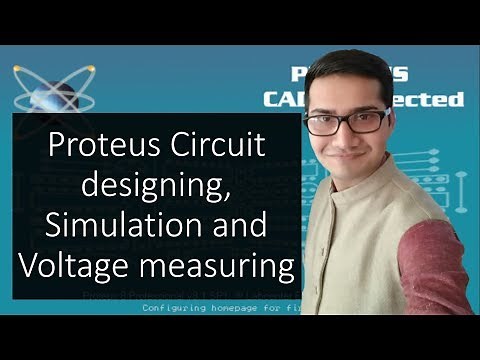Proteus For beginners Tutorial#1 - Circuit designing, Simulation and Voltage measuring