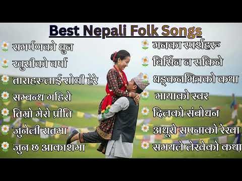 🎵 Best Nepali Folk Song | Collection Of Folk Songs | Super Hit Songs 🎵🎵