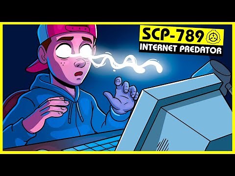 SCP-789 | Internet Predator (SCP Orientation)
