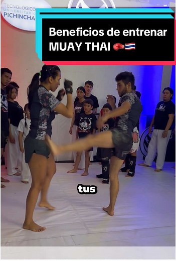 Beneficios de entrenar MUAY THAI en Quito