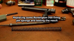 Remington 700 firing pin spring replacement - The Reloaders Network