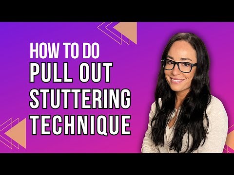Pull Out Stuttering Technique | Fluency