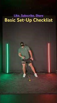 Basic Golf Set-Up Position Checklist