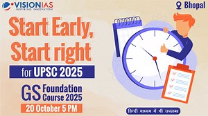🚀 Kickstart Your UPSC Ambitions with Vision IAS Bhopal's GS Foundation Course, Launching on 20th October at 5 PM! 🚀 🌟 Are you gearing up for your UPSC CSE adventure? The right moment is now, and we have just the platform for you—Vision IAS Bhopal's GS Foundation Course 2025! ⏳ Gaining early momentum in an arena as fiercely competitive as the UPSC CSE is essential, and that's exactly what our course offers you! 📘 What You Get from Us: 📖 Pre-Foundation Classes: Clear your Basics with our Pre-
