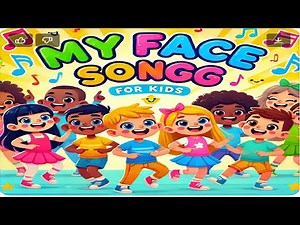 🎵 "My Face Song" for Kids | Fun & Easy Learning with Movements! 🎵