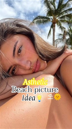 Beach 🏖️ picture Ideas ⛱️🍸🌷🌞 #photo #asthetic #beach #photoshoot #summertime #picture