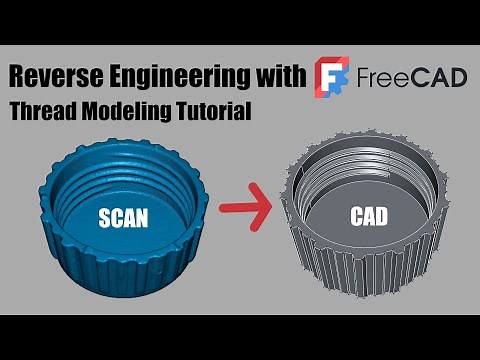 Reverse Engineering Threads in FreeCAD - Step by Step Guide