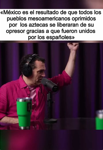 «México es el resultado de que todos los pueblos mesoamericanos oprimidos por los aztecas se liberaran de su opresor gracias a que fueron unidos por los españoles» Juan Miguel Zunzunegui. #jesus #filosofia #hispanos #america #españa