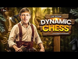 LIVE Training by a top Chess Trainer | Topic: Dynamic Play