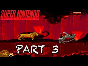 The Lion King | PART 3 - Walkthrough Gameplay | Super Nintendo