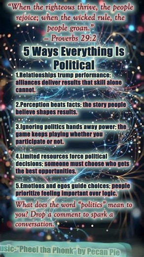 5 Ways Everything Is Political 🔥
