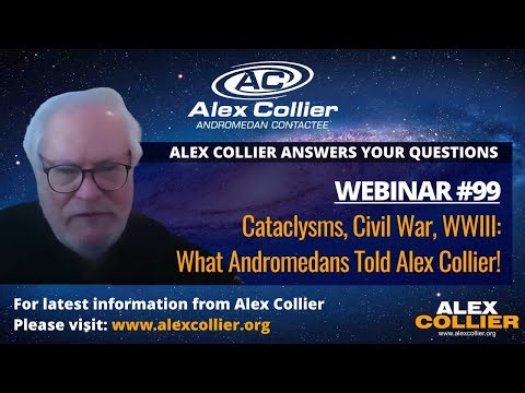 Cataclysms, Civil War, WWIII: What Andromedans Told Alex Collier