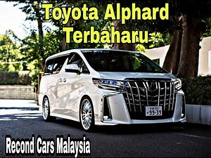 2018 - Toyota Alphard New Facelift - Japan Spec