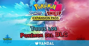 Todos los Pokémon (nuevos y antiguos) que añaden los DLC de Espada y Escudo