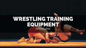 Specialized Wrestling Gym Training Equipment - Sweet Science of Fighting