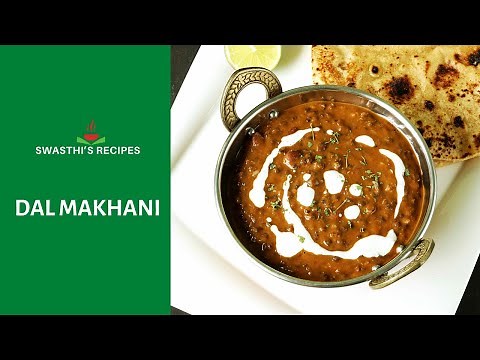 Dal Makhani recipe - Slow cooked black lentils