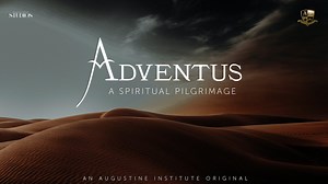 Adventus: A Spiritual Pilgrimage - Adventus: A Spiritual Pilgrimage - Formed