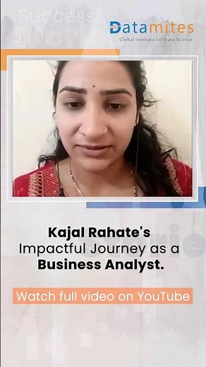 Kajal's Data Science Career Success Story | #bussinessanalyst #datascience