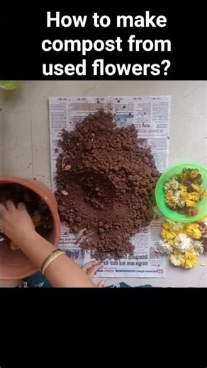 How to make compost from used flowers ?🌸 Thanks for watching 🙏