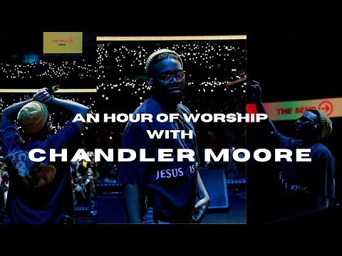 🔥 Chandler Moore - An Hour of LIVE Worship (Powerful)