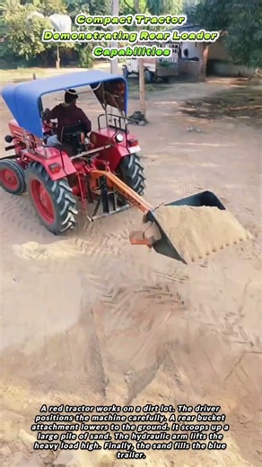 Compact Tractor Demonstrating Rear Loader Capabilities
