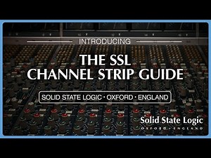The SSL Channel Strip Guide – Explore the History and Evolution of SSL’s Legendary Channel Strips