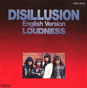 Loudness - Disillusion - English Version